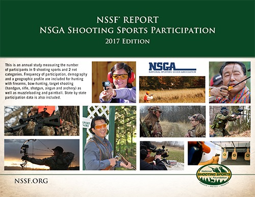 NSSF Report: NSGA Shooting Sports Participation, 2017 Edition