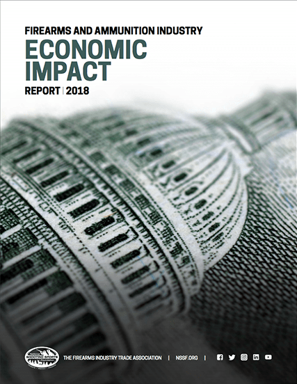 Firearms and Ammunition Industry Economic Impact Report - 2018