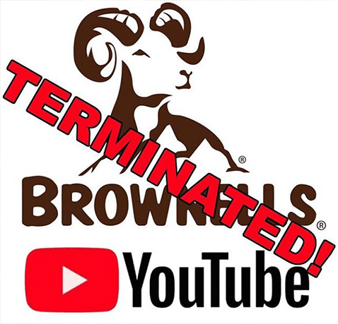 Brownells Youtube Terminated