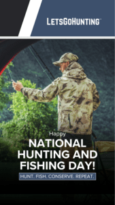Happy National Hunting and Fishing Day!