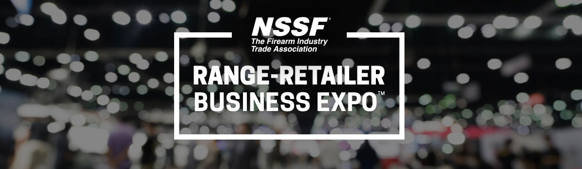 2022 NSSF Range-Retailer Business Expo | July 11-13 | New Orleans, LA