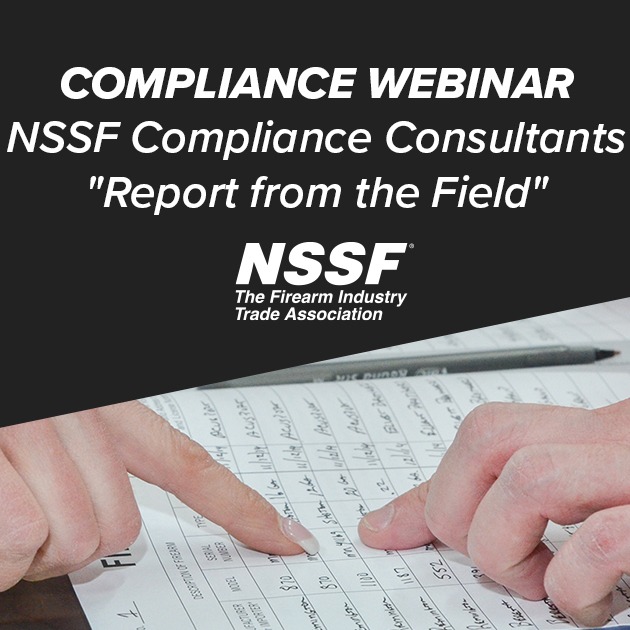 WEBINAR: Graphic image reads: Compliance Webinar - NSSF Compliance Consultants "Report from the Field".