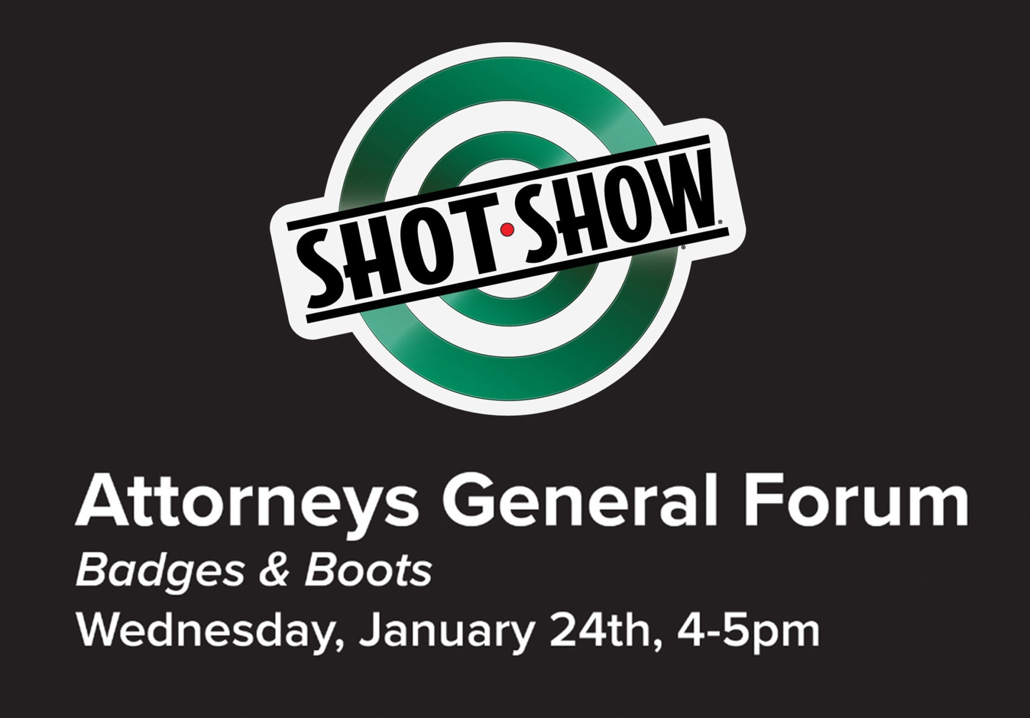 NSSF to Host State Attorneys General Forum at SHOT Show 2024 • NSSF