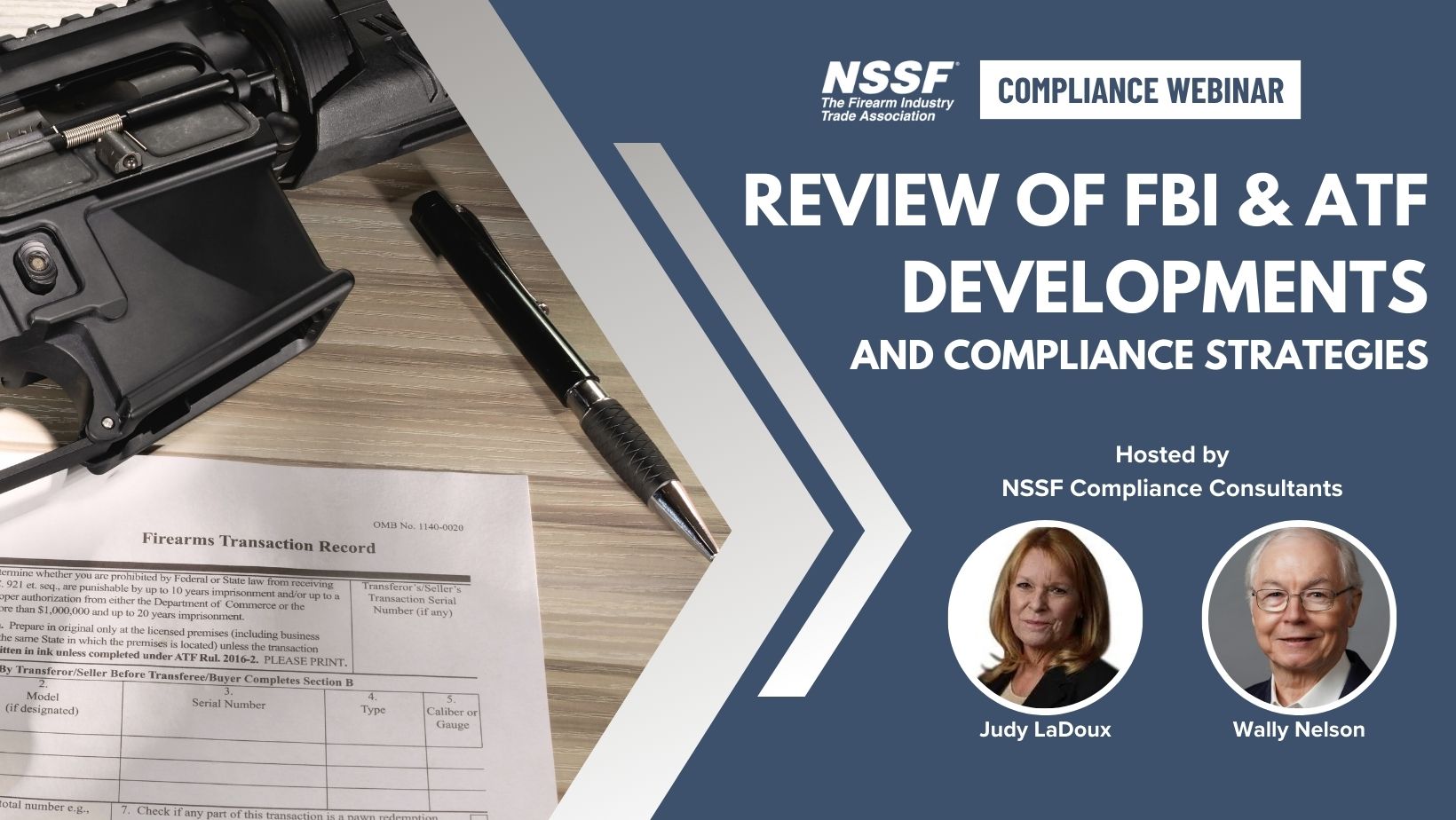 Recent FBI & ATF Developments and Compliance Strategies Review