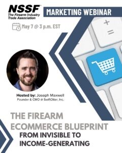 Marketing Webinar: The Firearm Ecommerce Blueprint