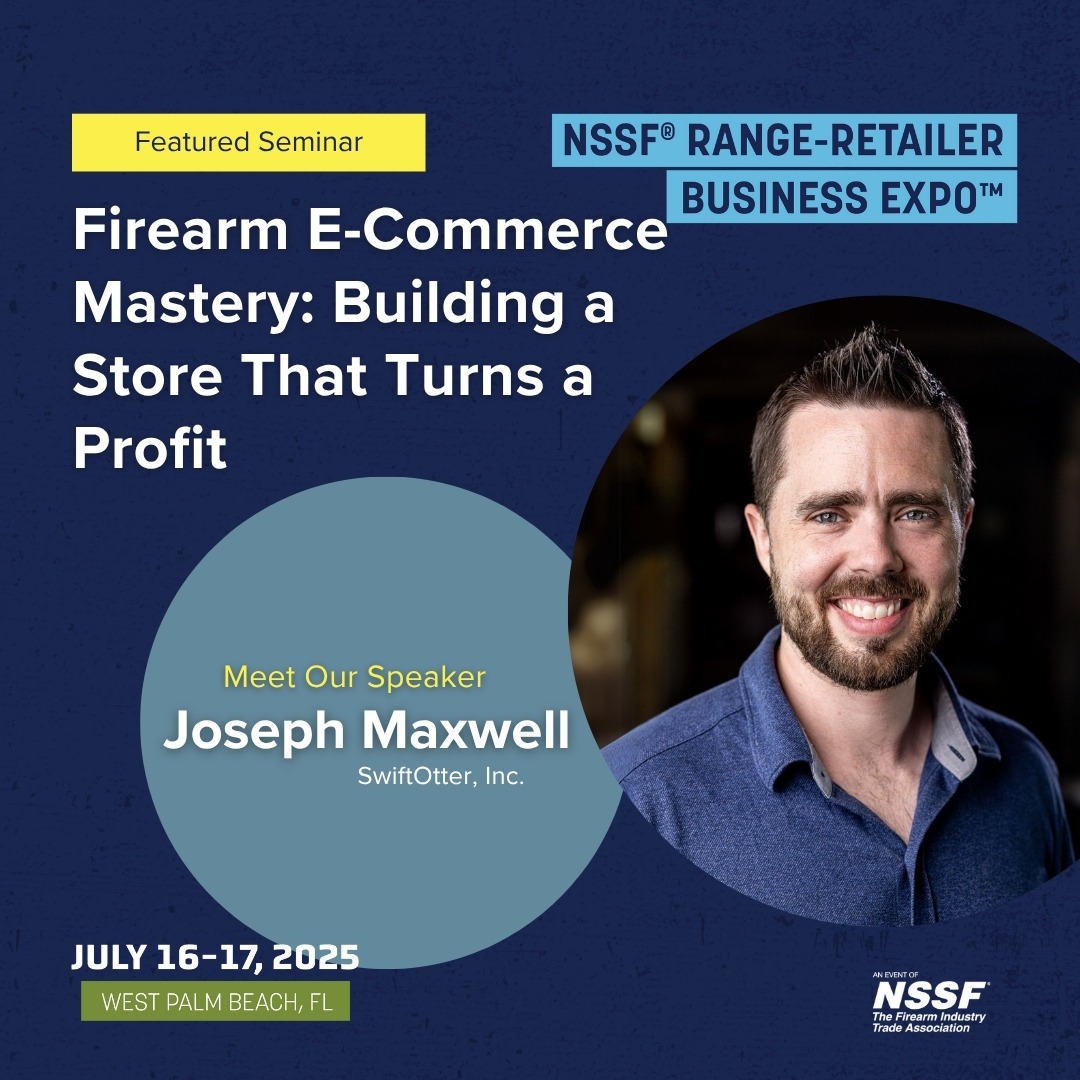 Firearm E-Commerce Mastery: Building a Store That Turns a Profit - Range Retailer Business Expo