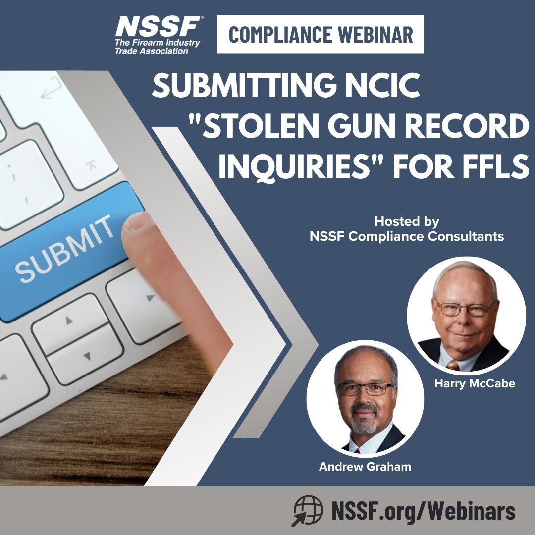 Webinar: Submitting NCIC “Stolen Gun Record Inquiries” for FFLs