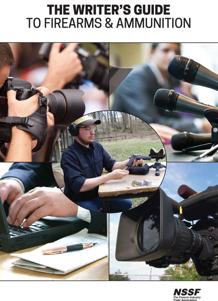 NSSF Writer’s Guide to Firearms and Ammunition