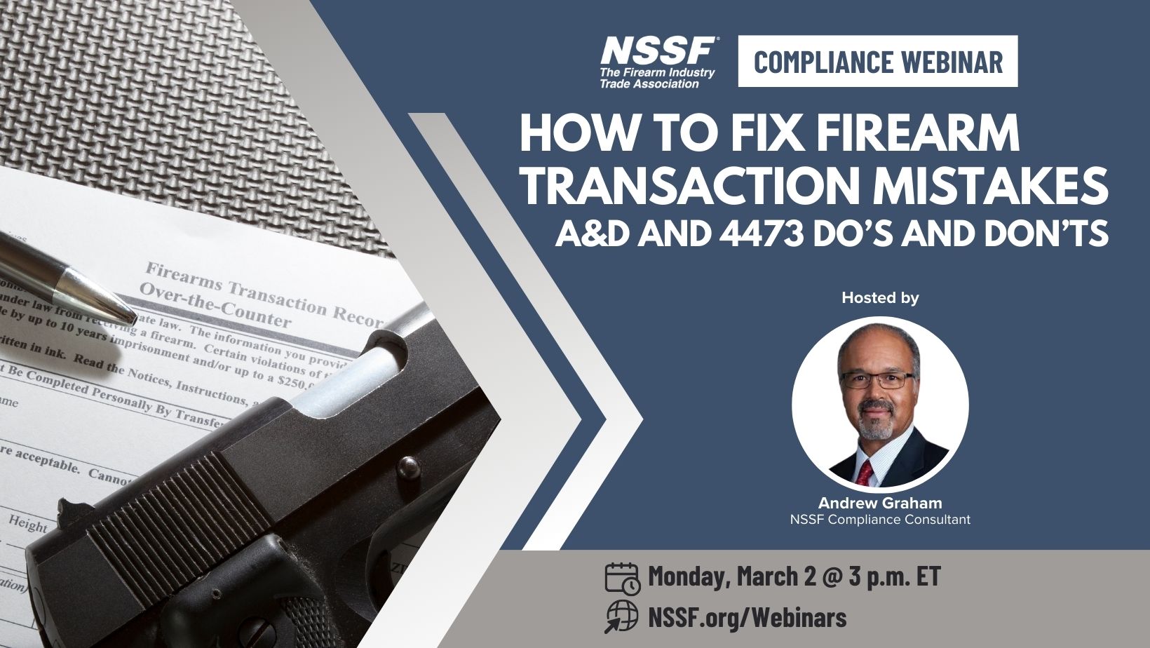 Webinar: A&D and 4473 Correction Do’s and Don’ts